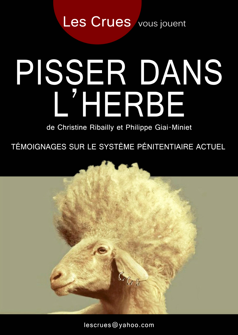 Pisser dans l'herbe de Christine Ribailly et Philippe Giai-Miniet